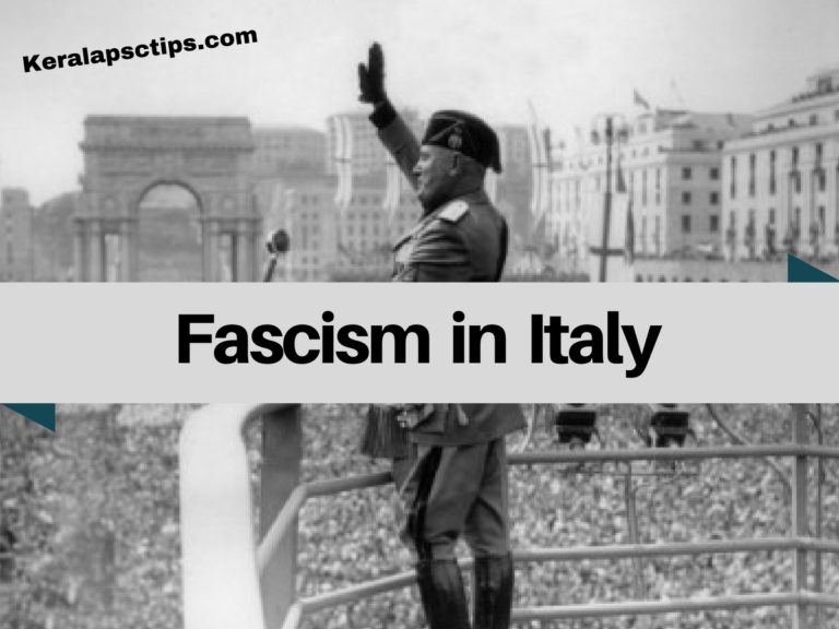 Fascism in Italy (ഫാസിസം ഇറ്റലിയിൽ)