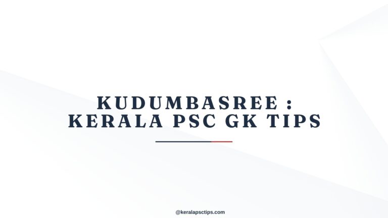 Kudumbasree : Kerala PSC GK Tips