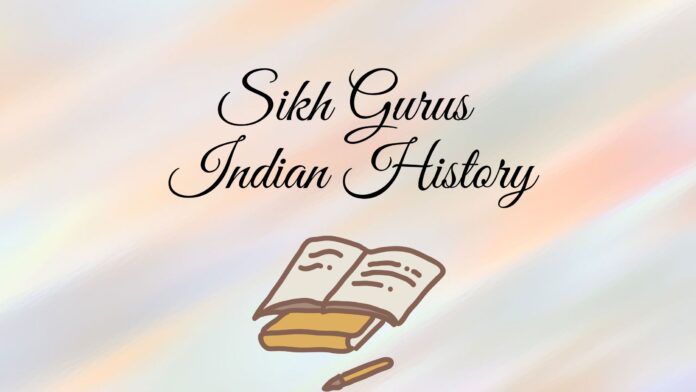 Sikh Gurus Indian History