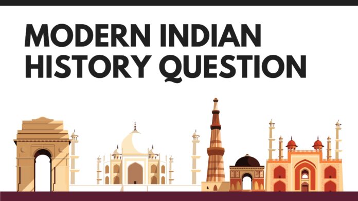 Modern Indian History Question