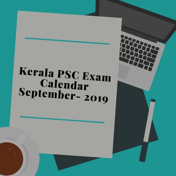 Kerala PSC Exam Calendar September- 2019