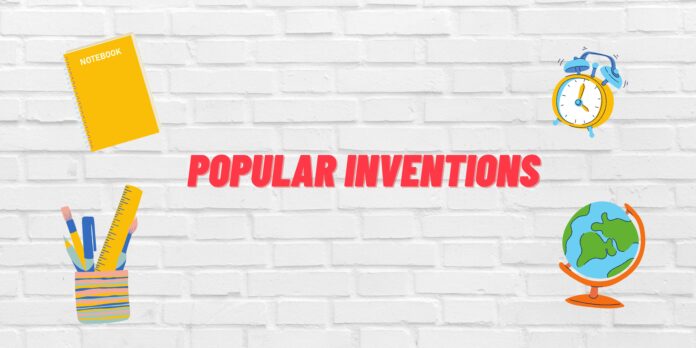 Popular Inventions
