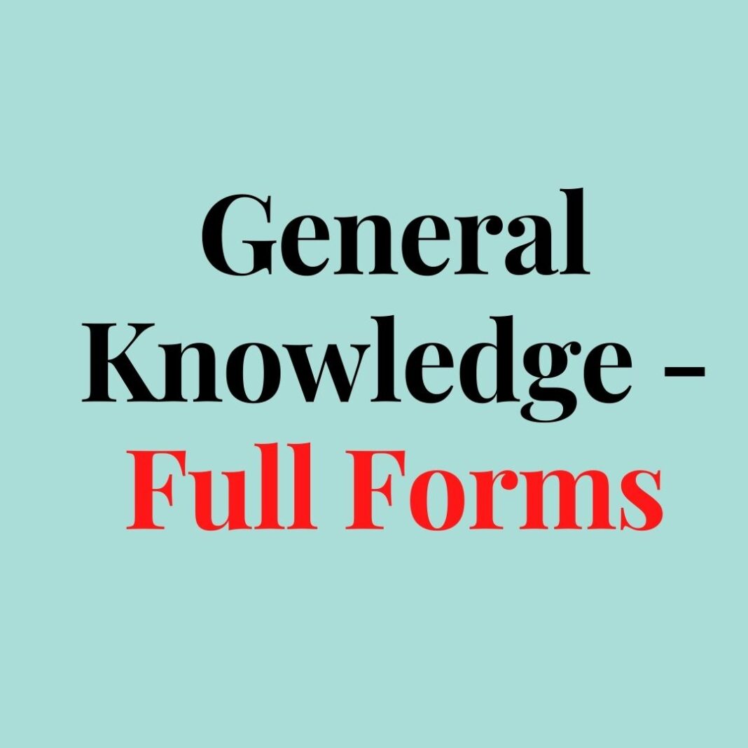 General Knowledge Questions And Answers For Entrance Exams