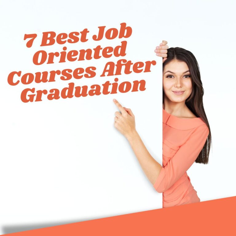 7 Best Job Oriented Courses After Graduation