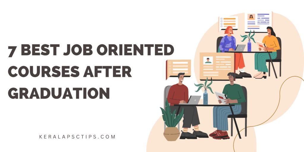 7 Best Job Oriented Courses After Graduation In 2025