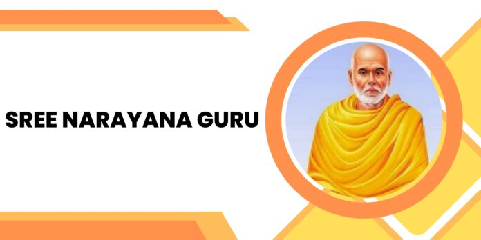 Sree Narayana Guru