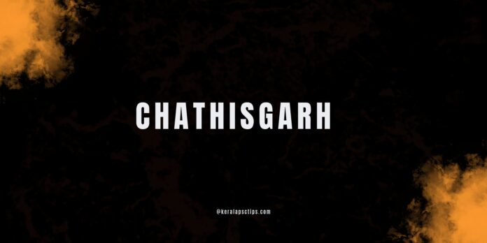CHATHISGARH